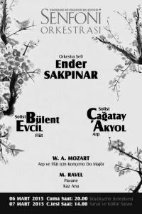 Orkestra Þefi: Ender Sakpýnar - Solist: Bülent EVCÝL ( Flüt ) - Çaðatay AKYOL ( Arp )