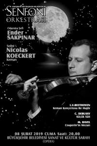 Orkestra Þefi: Ender SAKPINAR - Solist: Nicolas KOECKERT (Keman)