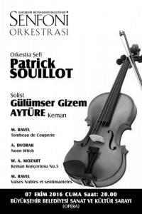 Orkestra efi: Patrick SOUILLOT - Solist: Glmser Gizem AYTRE ( Keman )