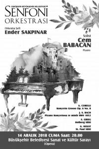 Orkestra Þefi: Ender SAKPINAR - Solist: Cem BABACAN ( Piyano )