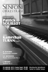 Orkestra Þefi: Patrick SOUILLOT - Solist: Kamerhan TURHAN (Piyano)