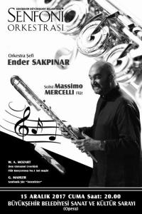 Orkestra Þefi: Ender SAKPINAR - Solist: Massimo MERCELLI ( Flüt )