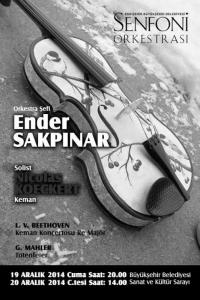 Orkestra �efi: Ender Sakp�nar - Solist: Nicolas KOECKERT